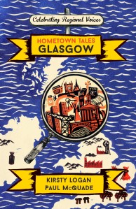 Cover for Hometown Tales Glasgow